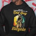 Never Underestimate An Old Guy On A Bicycle Cycling Gift For Mens Hoodie Funny Gifts