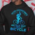 Never Underestimate An Old Guy On A Bicycle Nice Cycling Hoodie Funny Gifts