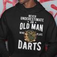 Never Underestimate An Old Man Who Plays Darts Player Hoodie Funny Gifts