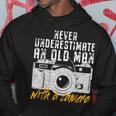 Never Underestimate An Old Man With A Camera Photographer Gift For Mens Hoodie Unique Gifts