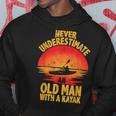 Never Underestimate An Old Man With A Kayak Quote Funny Hoodie Funny Gifts