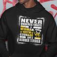 Never Underestimate Woman Courage And A Border Terrier Hoodie Funny Gifts