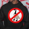 No Canadian Geese Goose No Geese Allowed Hoodie Unique Gifts