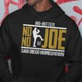No No Joe Funny Baseball No Hitter San Diego Homegrown San Diego Funny Gifts Hoodie Unique Gifts