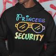 Princess Security Guard For Dad Daddy Boyfriend Hoodie Funny Gifts