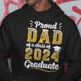 Proud Dad Of A Class Of 2024 Graduate Senior Graduation Hoodie Funny Gifts