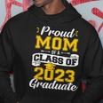 Proud Mom Of A Class Of 2023 Graduate Senior 23 Graduation Hoodie Funny Gifts