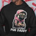 Pug Daddy - Moody Cool Pug Funny Dog Pugs Lover Hoodie Funny Gifts