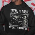 There It Goes My Last Flying Fuck Skeleton Halloween Hoodie Unique Gifts