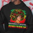 Remembering My Ancestors Junenth Celebrate Black Freedom Hoodie Unique Gifts