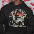 Retro Vintage Surely Not Everybody Was Kung Fu Fighting Hoodie Unique Gifts