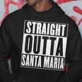 Santa Maria Straight Outta Santa Maria Hoodie Unique Gifts