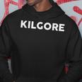That Says Kilgore Simple City Hoodie Unique Gifts