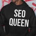 Seo Queen Search Engine Technology Professional Career Hoodie Unique Gifts