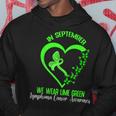In September We Wear Green Ribbon Lymphoma Cancer Awareness Hoodie Funny Gifts