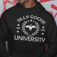 Silly Goose University Funny - Silly Goose University Funny Hoodie Unique Gifts