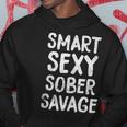 Smart Sexy Sober Savage Funny Anti Drug And Alcohol Hoodie Unique Gifts