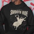 Smooth Ride Funny Rodeo Cool Bull Rider Cowboy Gift Rodeo Funny Gifts Hoodie Unique Gifts