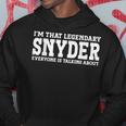Snyder Surname Funny Team Family Last Name Snyder Hoodie Unique Gifts