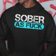 Sober As Fuck Sobriety Alcohol Drugs Rehab Addiction Support Hoodie Unique Gifts