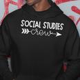 Social Studies Team Social Studies Crew Hoodie Unique Gifts