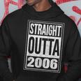 Straight Outta 2006 Funny 14Th Birthday Celebration Apparel Hoodie Unique Gifts