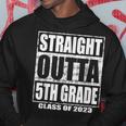 Straight Outta 5Th Grade Class 2023 Graduation Fifth Grade Hoodie Unique Gifts