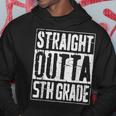 Straight Outta 5Th GradeFifth Grade Graduation Hoodie Unique Gifts