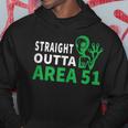 Straight Outta Area 51 Funny Alien Ufo UFO Funny Gifts Hoodie Unique Gifts
