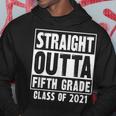 Straight Outta Fifth Grade Class Of 2021 Hoodie Unique Gifts