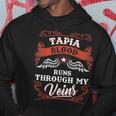 Tapia Blood Runs Through My Veins Family Christmas Hoodie Funny Gifts