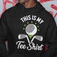 Thats What I Do I Play Golf Funny Golfer Golfing Hoodie Unique Gifts