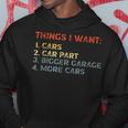 Things I Want In My Life Car Garage Funny Car Lovers Dad Men Funny Gifts For Dad Hoodie Unique Gifts