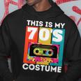 This Is My 70S Costume Funny Retro Vintage 1970S 70S Hoodie Unique Gifts