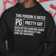 This Person Is Rated Pg Pretty Gay Funny Lgbt Joke Hoodie Unique Gifts