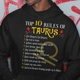 Top 10 Rules Of Taurus Zodiac Birthday Hoodie Unique Gifts Top 10 Rules Of Taurus Zodiac Birthday Hoodie Unique Gifts