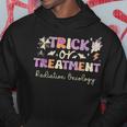 Trick Or Treatment Halloween Radiation Oncology Rad Therapy Hoodie Unique Gifts