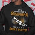 Never Underestimate Grandpa Who Is Also A Bugle Player Hoodie Unique Gifts