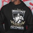 Never Underestimate An Old Man December Stronger Old Man Hoodie Unique Gifts