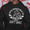 Never Underestimate An Old Man With A Dirt Bike Grandpa Hoodie Unique Gifts