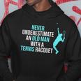 Never Underestimate An Old Man Tennis Racquet Sports Hoodie Funny Gifts