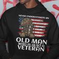 Never Underestimate An Old Man Who Is Also A Veteran Us Hoodie Funny Gifts