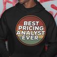 Vintage Best Pricing Analyst Ever Hoodie Unique Gifts