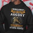 Walk Away Im A Grumpy Old Man I Was Born In August Hoodie Unique Gifts