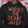 Wheres The Scarf Jake Hoodie Unique Gifts