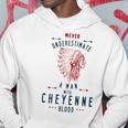 Cheyenne Native American Indian Man Never Underestimate Native American Funny Gifts Hoodie Unique Gifts