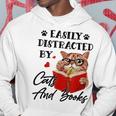 Easily Distracted By Cats And Books Funny Cat Lover Gifts For Cat Lover Funny Gifts Hoodie Unique Gifts