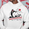 Funny I Love Snowboarding Snow Lovers Gift Snowboarding Funny Gifts Hoodie Unique Gifts