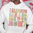 Groovy Retro Graduation I Graduated Can I Go Back To Bed Now Hoodie Funny Gifts