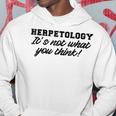 Herpetology Funny Reptile Snake Herpetologist Gift Gifts For Reptile Lovers Funny Gifts Hoodie Unique Gifts
